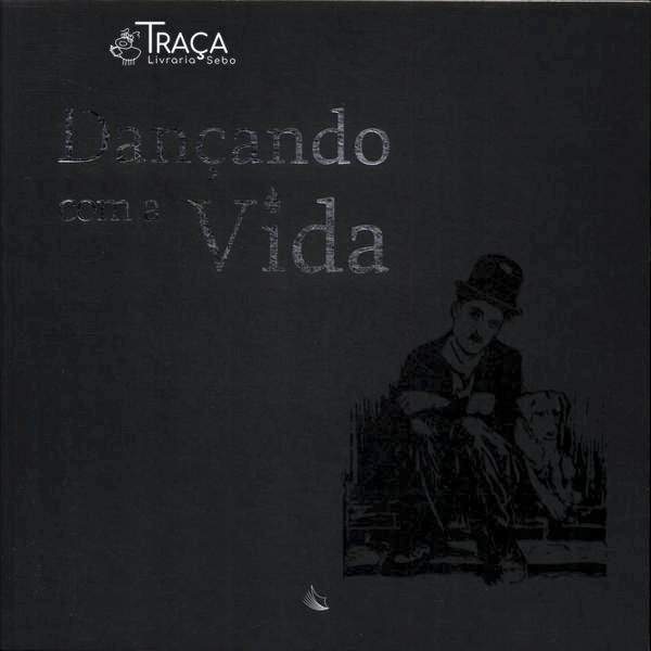 Dançando com a Vida