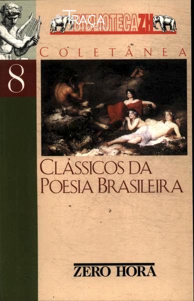 Clássicos da Poesia Brasileira
