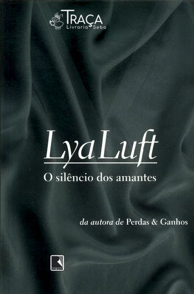 O Silêncio Dos Amantes
