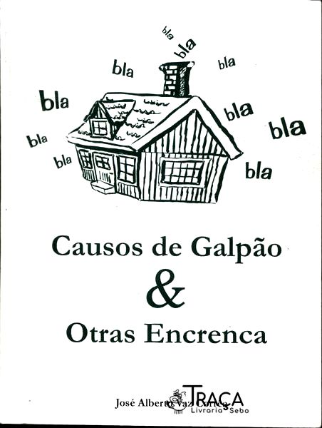 Causos de Galpão & Otras Encrenca