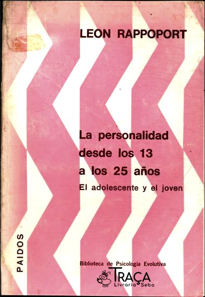 La Personalidad Desde Los 13 A Los 25 Años