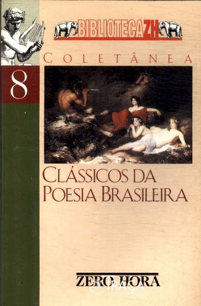 Clássicos da Poesia Brasileira