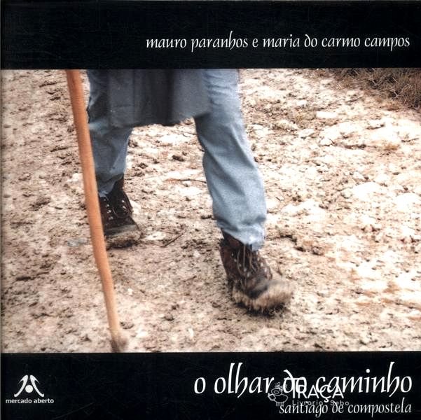 O Olhar do Caminho