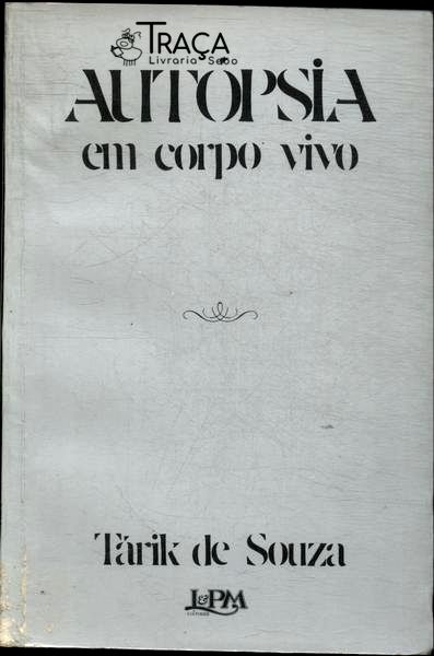 Autópsia Em Corpo Vivo