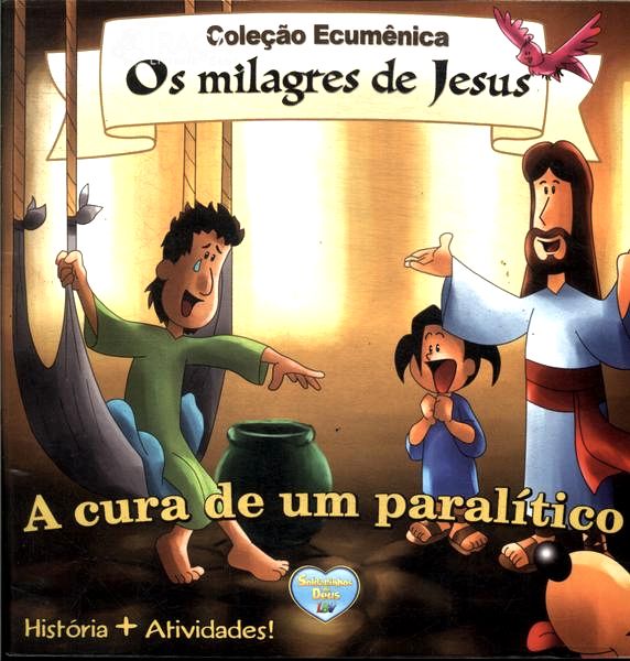 A Cura de Um Paralítico