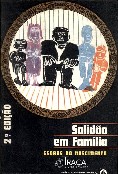 Solidão Em Família