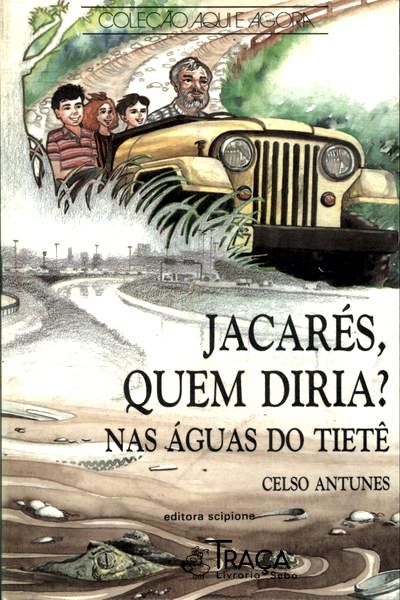 Jacarés Quem Diria?