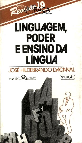 Linguagem, Poder e Ensino da Língua