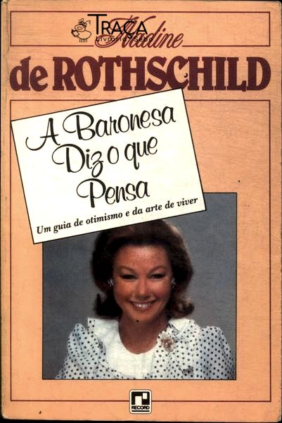 A Baronesa Diz o Que Pensa