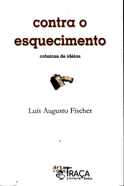 Contra O Esquecimento