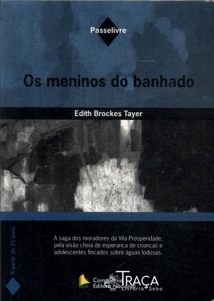 Os Meninos Do Banhado