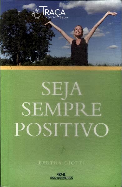 Seja Sempre Positivo