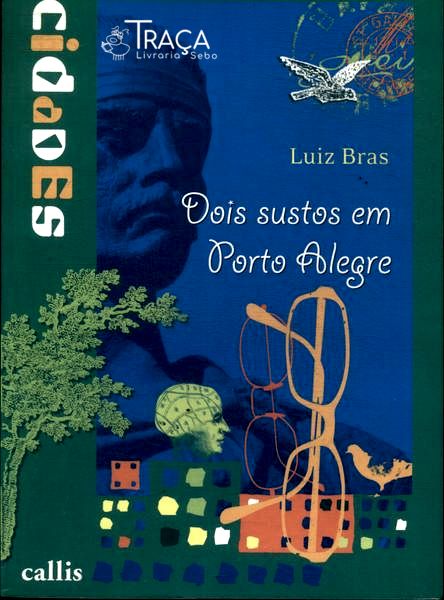 Dois Sustos em Porto Alegre