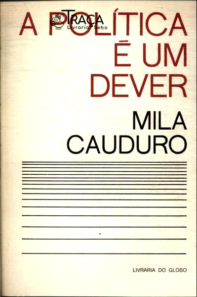 A Política É Um Dever