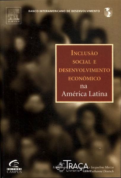 Inclusão Social E Desenvolvimento Econômico