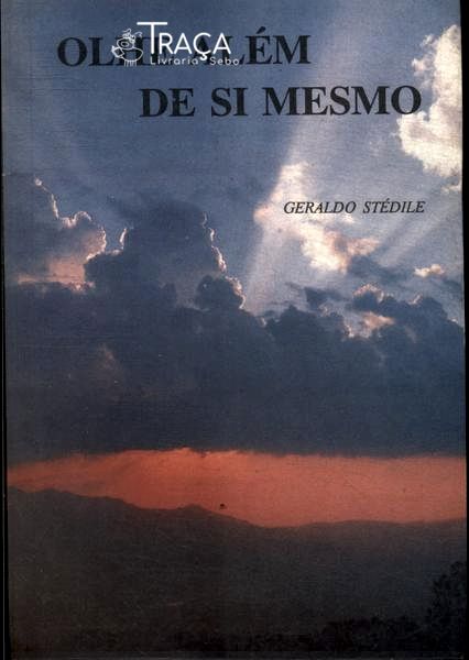 Olhe Além de Si Mesmo