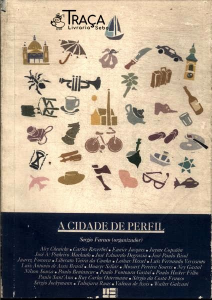 A Cidade de Perfil