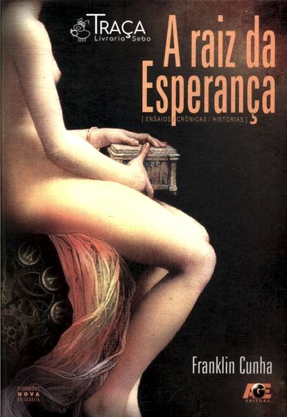 A Raiz da Esperança