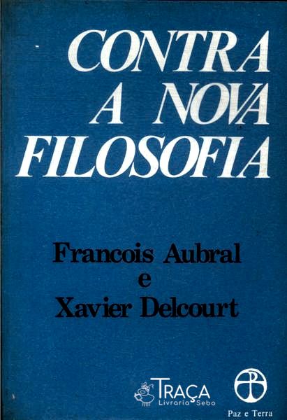 Contra A Nova Filosofia