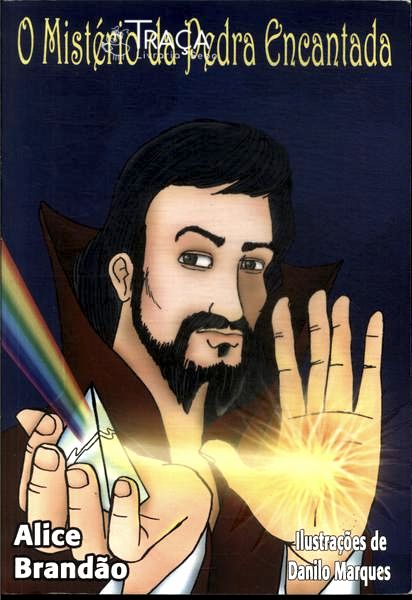 O Mistério Da Pedra Encantada