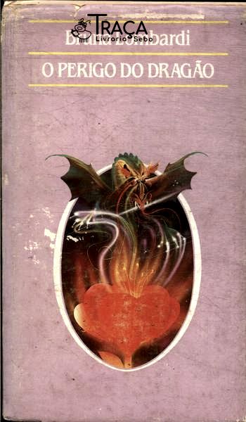 O Perigo Do Dragão