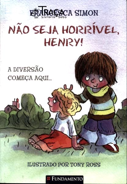 Não Seja Horível, Henry!