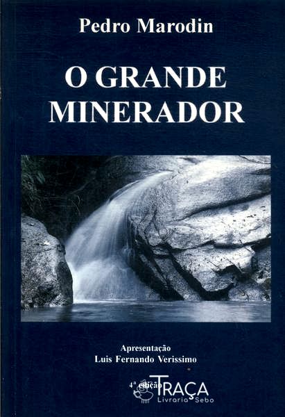 O Grande Minerador