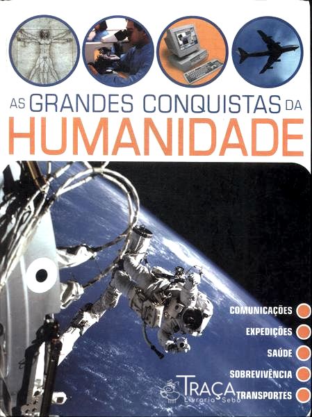 As Grandes Conquistas da Humanidade