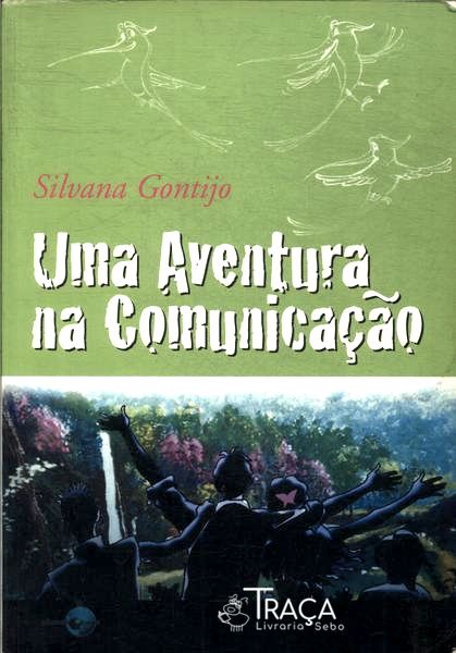 Uma Aventura Na Comunicação