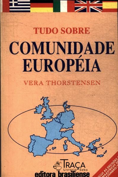 Tudo Sobre Comunidade Européia
