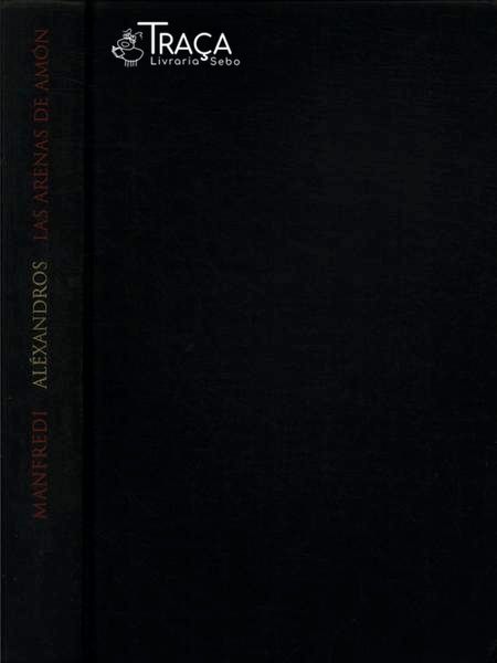 Aléxandros: Las Arenas De Amón