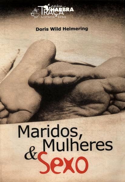 Maridos Mulheres & Sexo