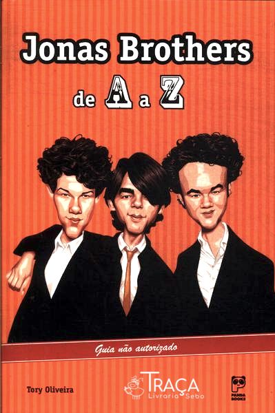 Jonas Brothers de a a Z