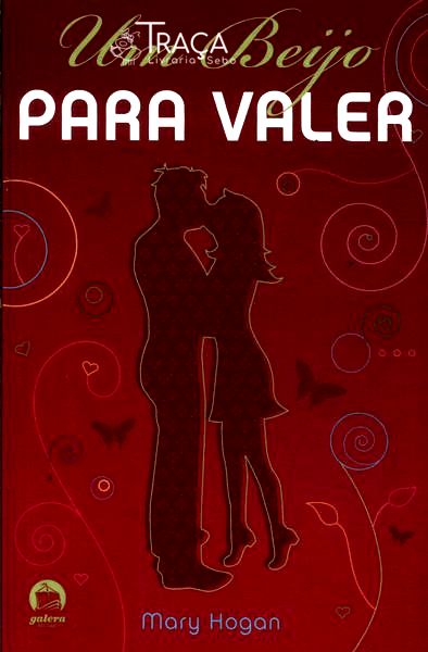 Um Beijo para Valer