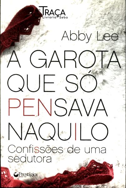Garota Que Só Pensava Naquilo