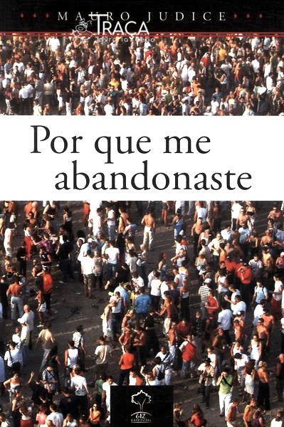 Por Que Me Abandonaste