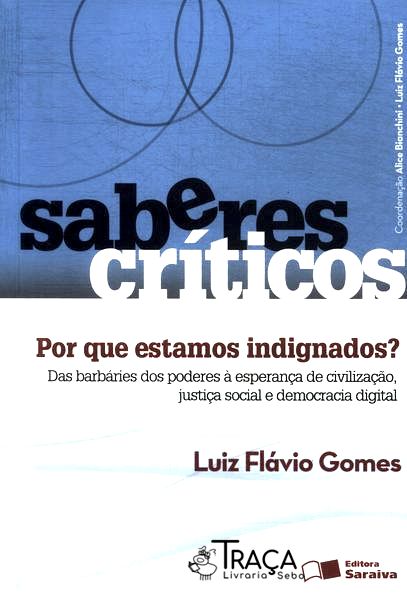 Por Que Estamos Indignados?