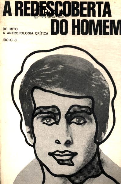 A Redescoberta Do Homem