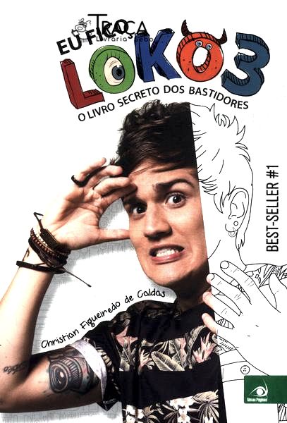 Eu Fico Loko Vol 3