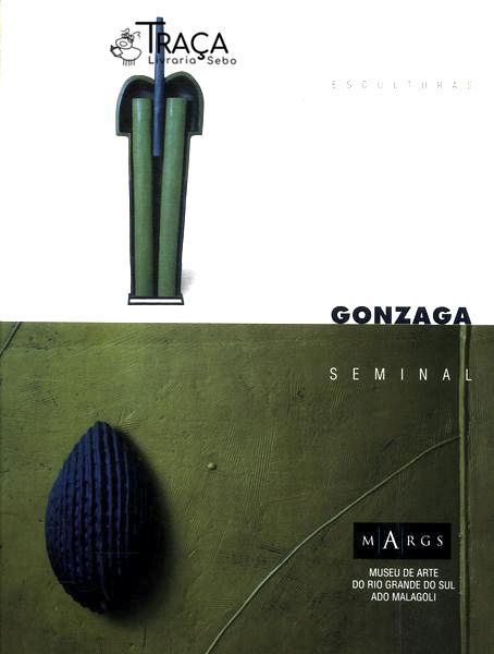 Gonzaga: Seminal