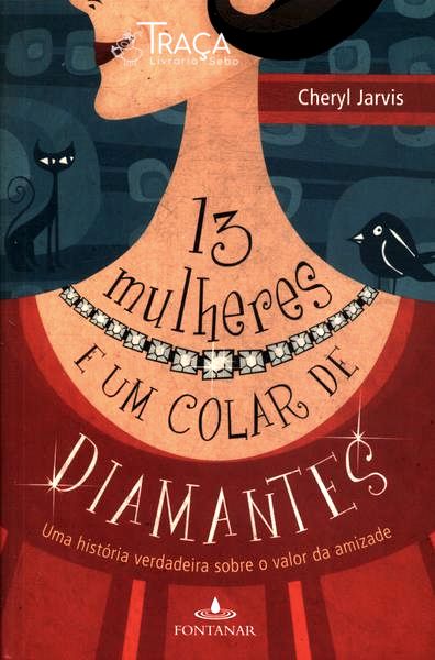 13 Mulheres e Um Colar de Diamantes