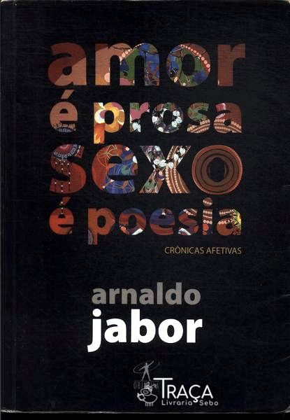 Amor É Prosa, Sexo É Poesia