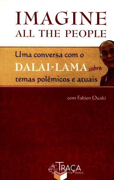 Imagine All The People
