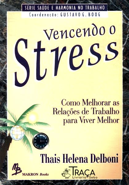 Vencendo o Stress