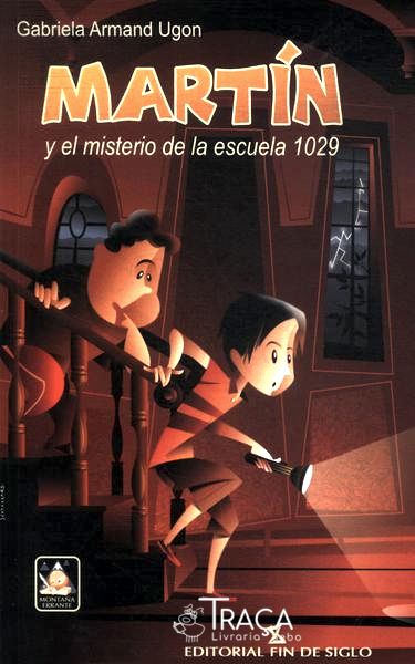 Martín Y El Misterio de La Escuela 1029