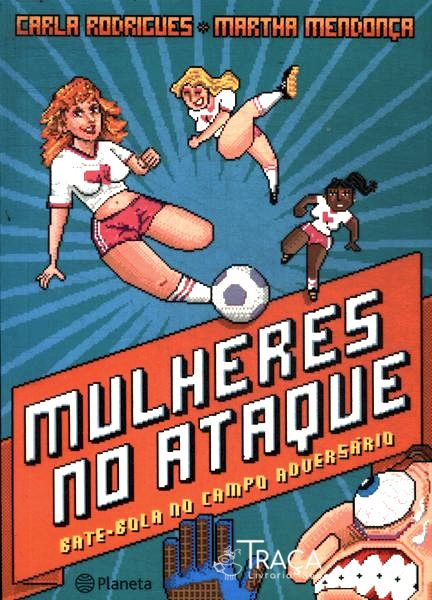 Mulheres No Ataque