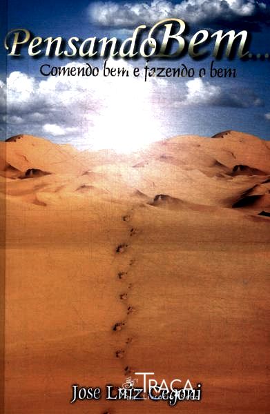 Pensando Bem... Comendo Bem e Fazendo o Bem