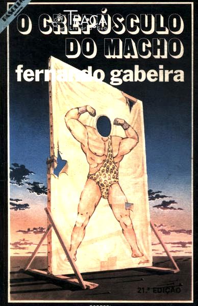 O Crepúsculo do Macho