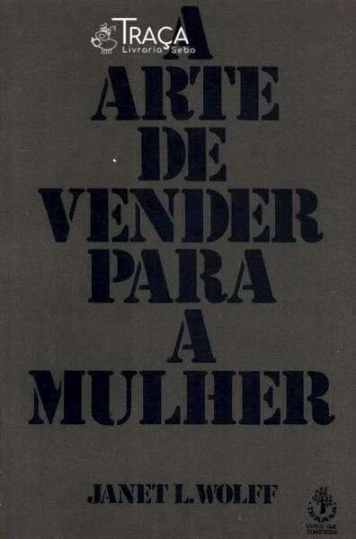 A Arte de Vender para a Mulher