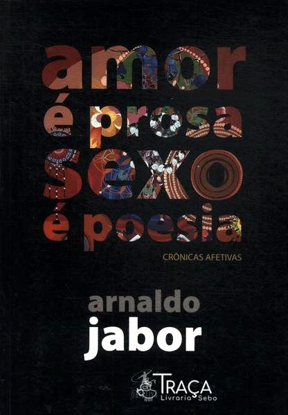 Amor É Prosa, Sexo É Poesia